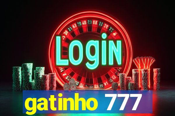 gatinho 777